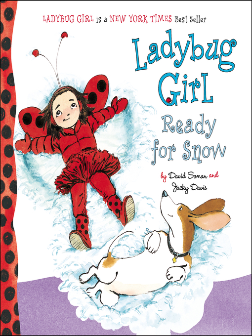 Title details for Ladybug Girl Ready for Snow by David Soman - Available